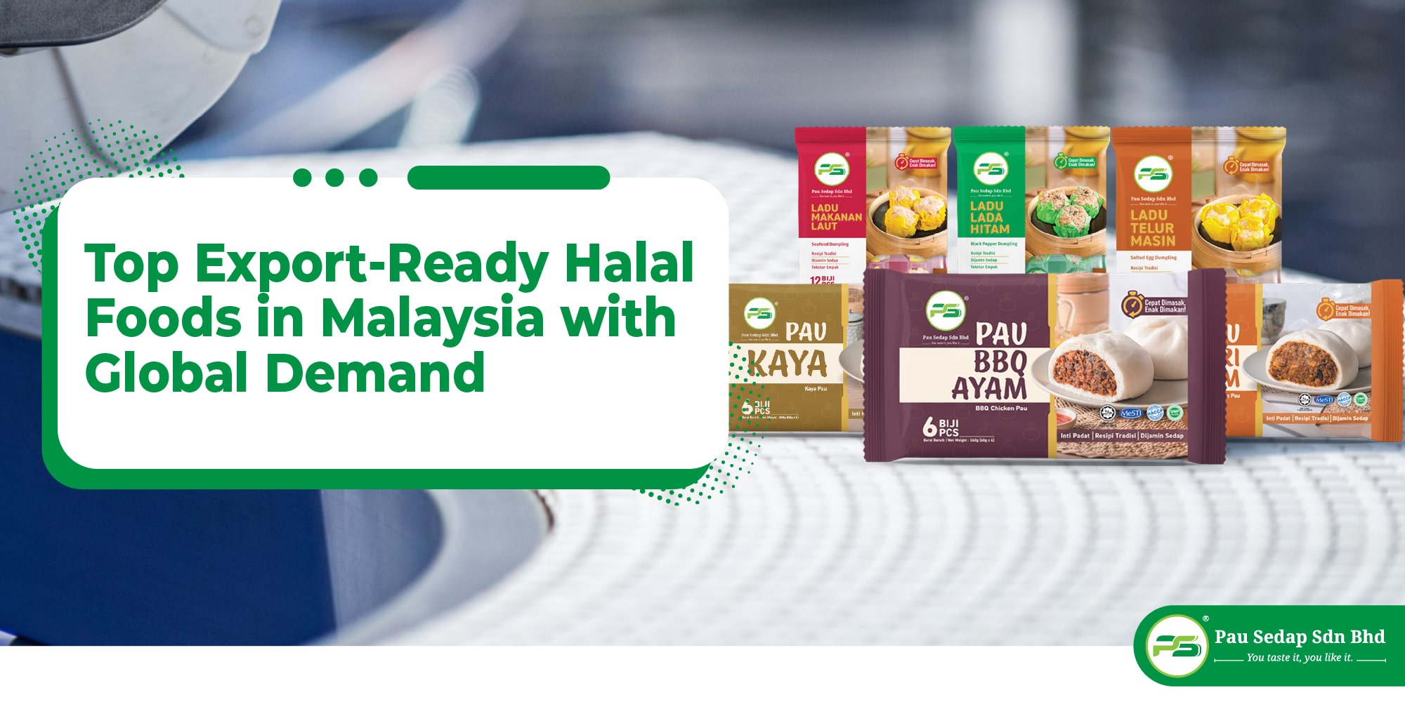 feature-top-export-ready-halal-foods-in-malaysia-with-global-demand